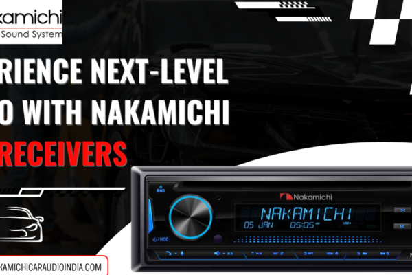 Experience Next-Level Audio with Nakamichi Car Receivers