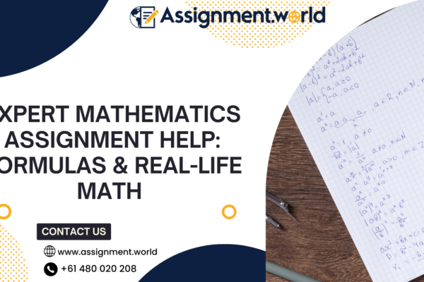 Expert Mathematics Assignment Help: Formulas & Real-Life Math