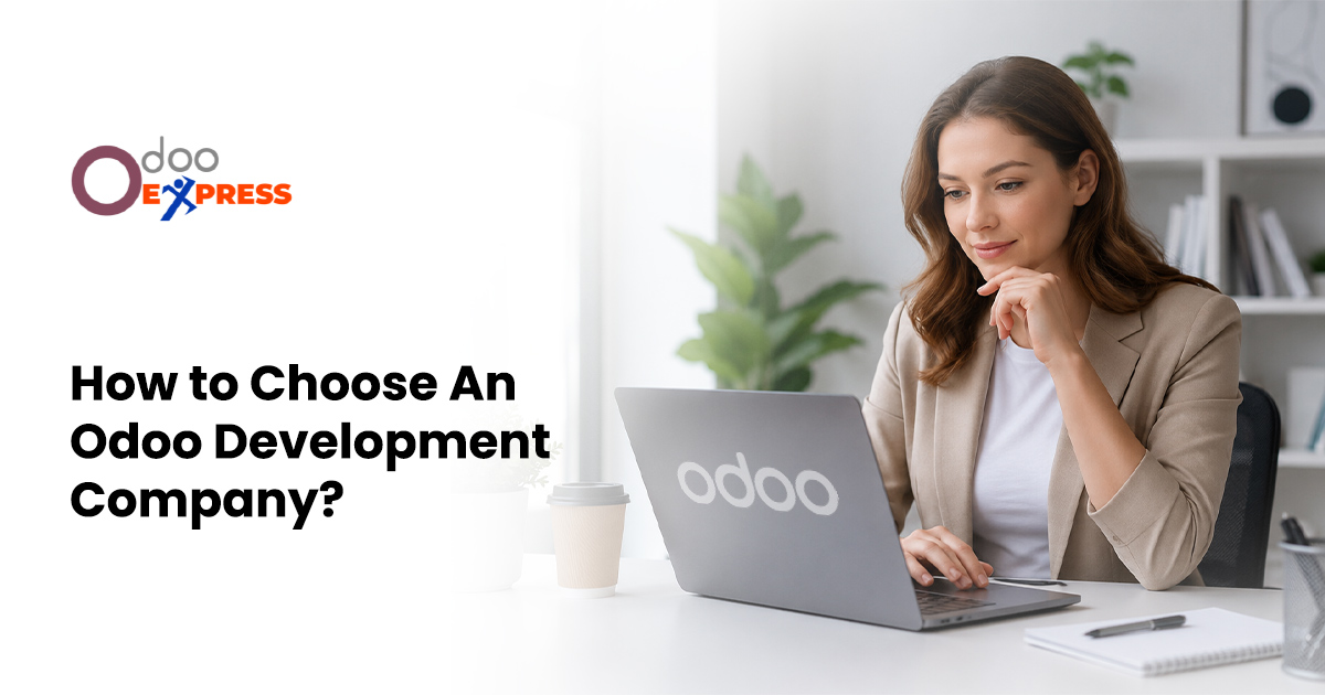 How to Choose an Odoo Development Company