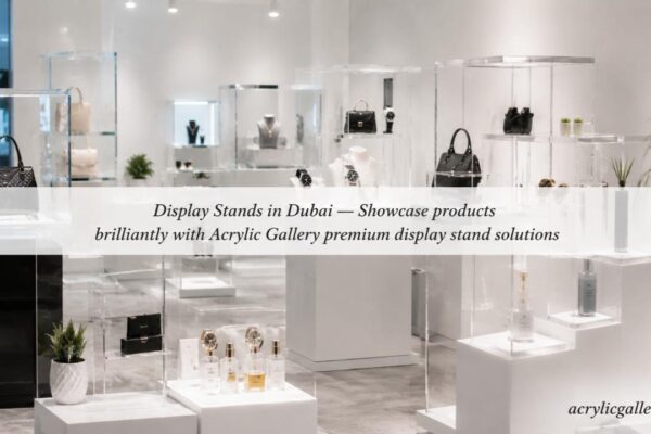 Display Stands in Dubai