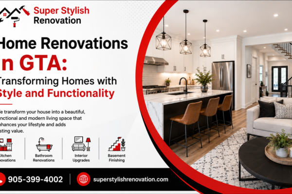 Home Renovations in GTA