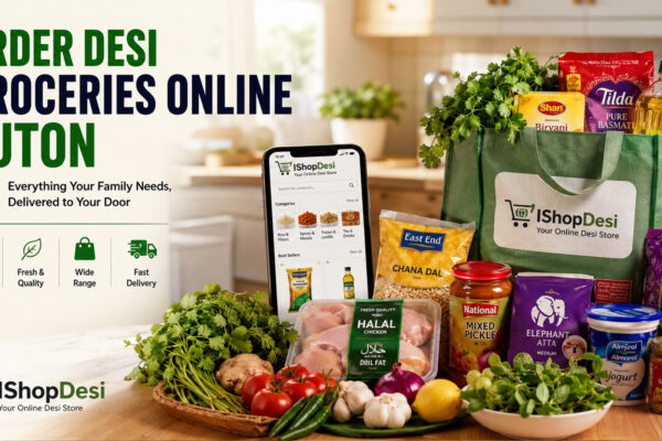 How Luton Families Can Order Desi Groceries Online Without Extra Store Trips