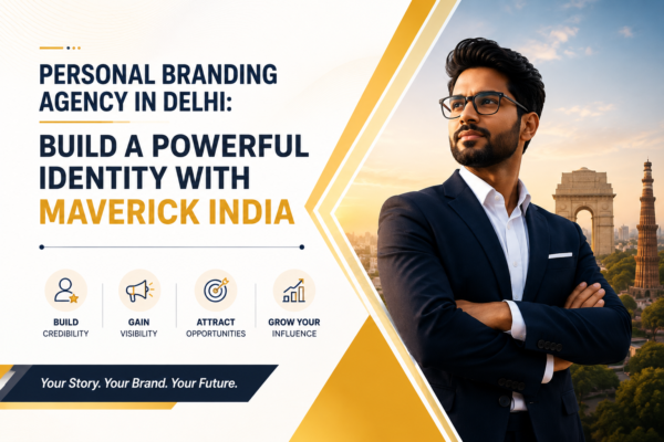 Personal Branding Agency in Delhi