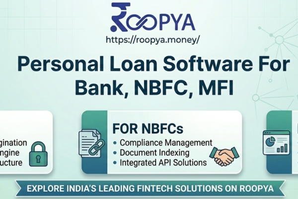 Personal Loan Software for Banks, NBFCs & MFIs | Roopya