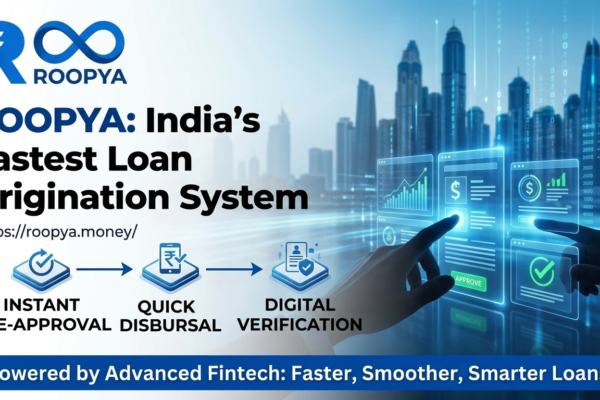 Roopya Loan Origination System (LOS) India | Go Live in 1 Day | 300+ APIs