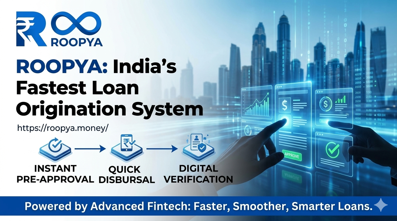 Roopya Loan Origination System (LOS) India | Go Live in 1 Day | 300+ APIs