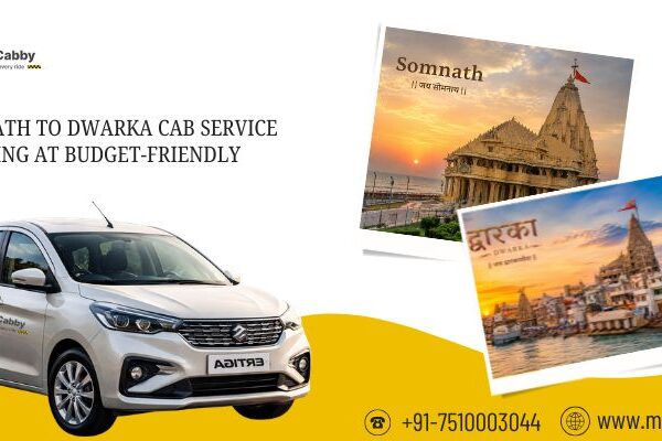 Somnath to Dwarka Cab