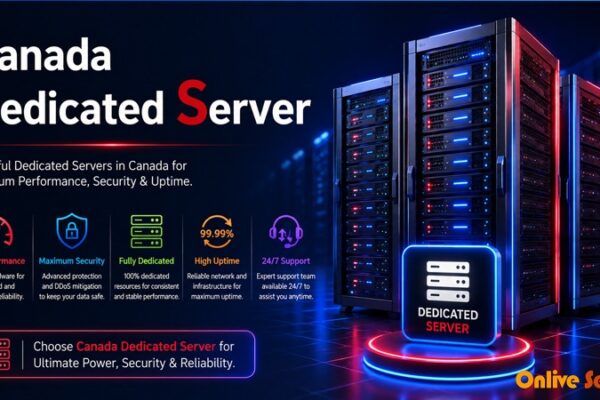 Canada Dedicated Server