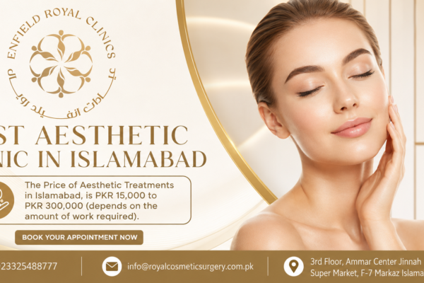 Best Aesthetic clinic in islamabad