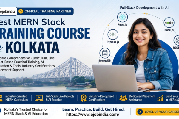 Best MERN Stack Training Course in Kolkata with AI | Ejobindia