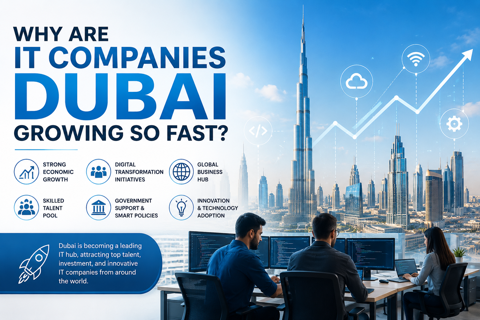 Why Are IT Companies Dubai Growing So Fast?