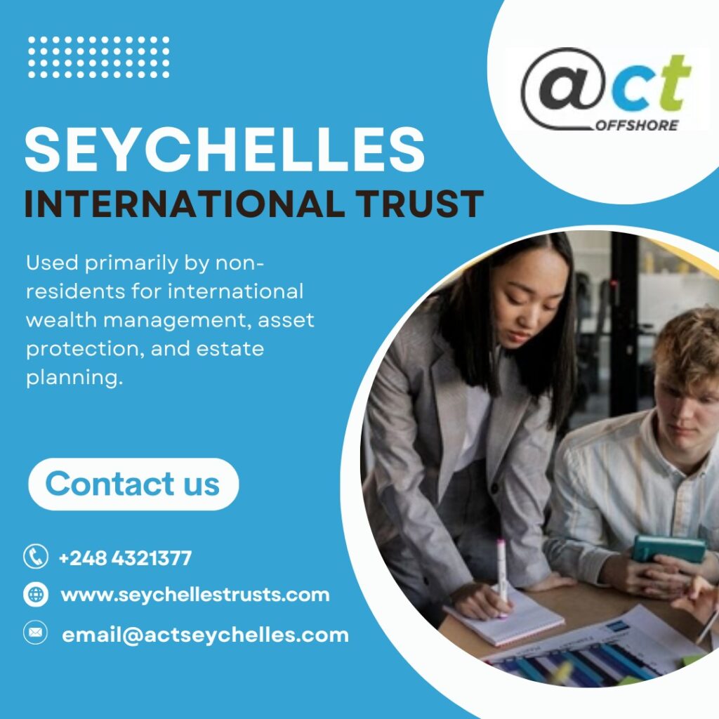 Seychelles International Trust for global asset protection and wealth management