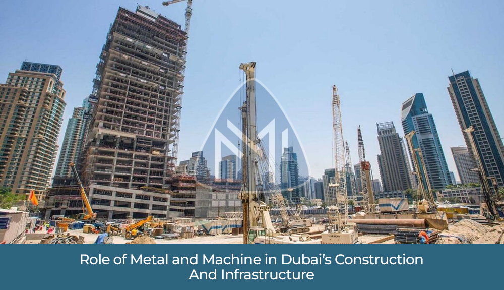 Steel Construction in Dubai: Building the Future with Strength, Speed, and Sustainability