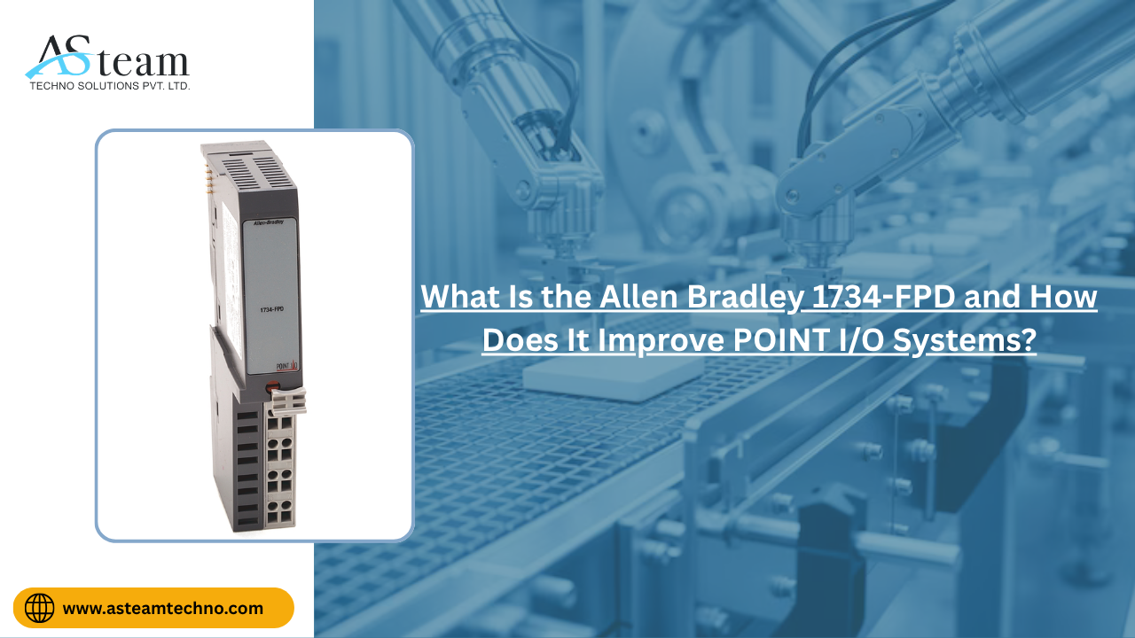 What Is the Allen Bradley 1734-FPD and How Does It Improve POINT I/O Systems?