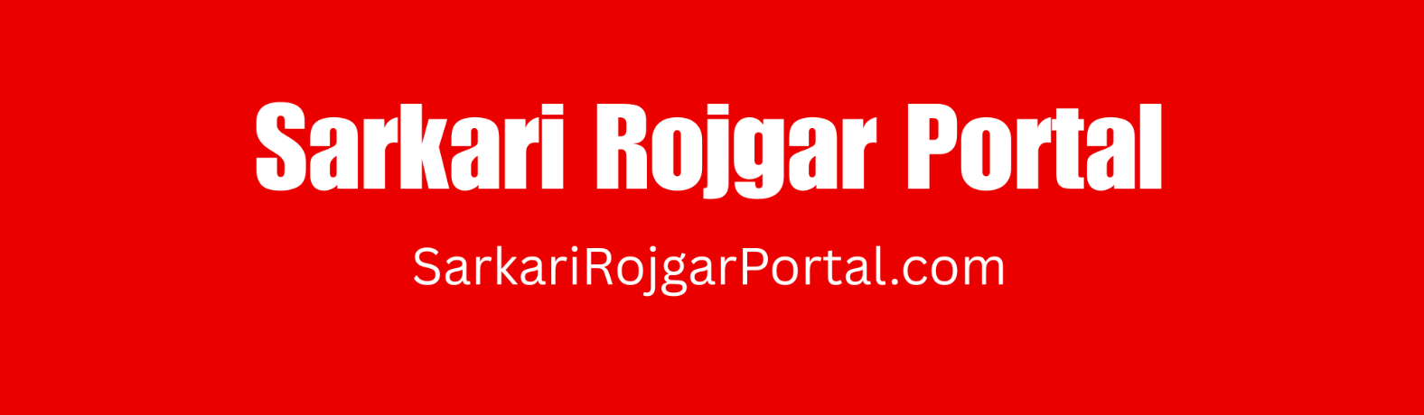 Sarkari Rojgar Portal